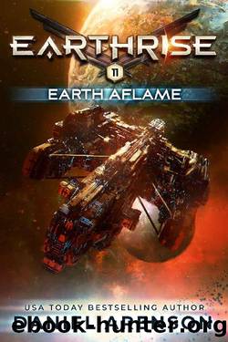 Earth Aflame (Earthrise Book 11) by Daniel Arenson