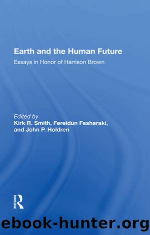 Earth And The Human Future by Kirk R Smith