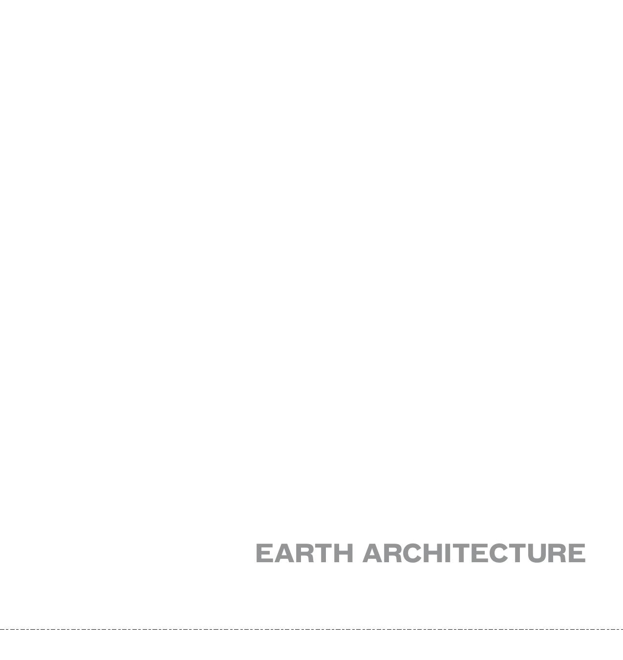 Earth Architecture by Unknow
