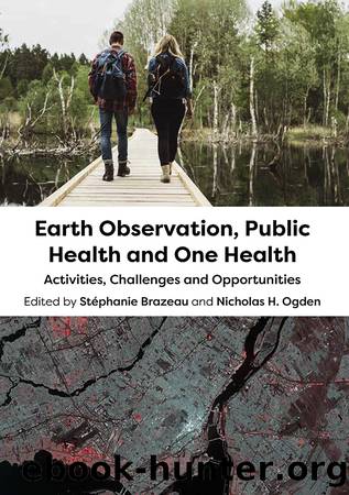 Earth Observation, Public Health and One Health by Unknown