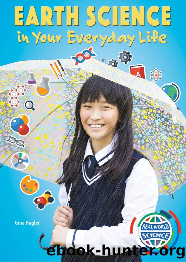 Earth Science in Your Everyday Life by Gina Hagler