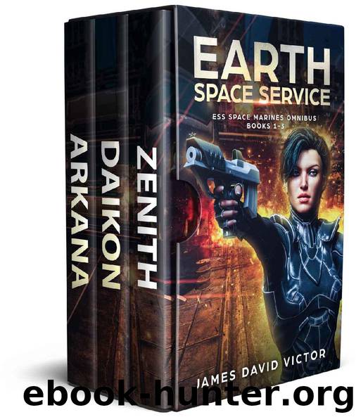 Earth Space Service Boxed Set: Books 1 - 3 (ESS Space Marines Omnibus) by James David Victor