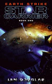 Earth Strike by Ian Douglas