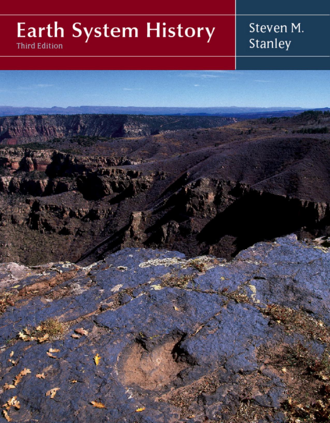 Earth System History, 3rd Edition by Steven M. Stanley