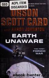 Earth Unaware by Card Orson Scott & Johnston Aaron