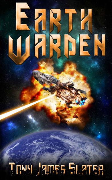 Earth Warden: A Sci Fi Adventure (The Ancient Guardians Book 1) by Tony James Slater