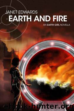 Earth and Fire by Janet Edwards