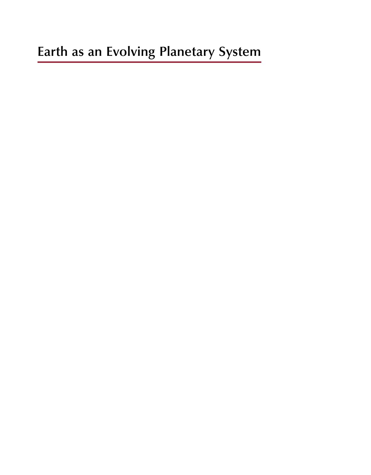 Earth as an Evolving Planetary System, Third Edition by Condie Kent C