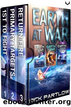 Earth at War: Books 1-3: A Military Sci-Fi Boxset by Rick Partlow