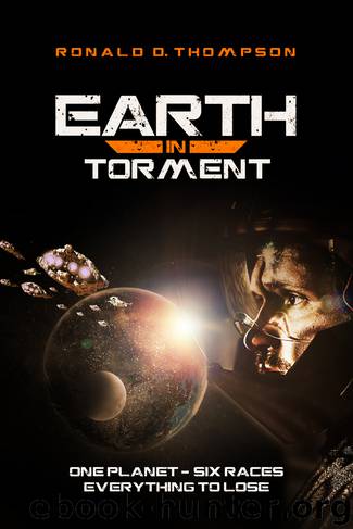 Earth in Torment by Ronald D Thompson