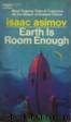 Earth is room enough by Isaac Asimov