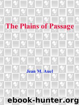 Earth's Children #04 - The Plains of Passage by Jean M. Auel