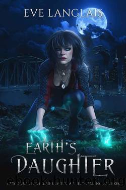 Earth's Daughter (Earth's Magic Book 1) by Eve Langlais