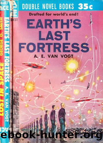 Earth's Last Fortress by A E van Vogt