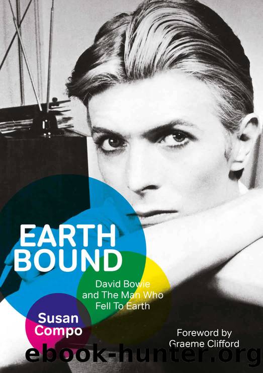 Earthbound: David Bowie and the Man Who Fell to Earth by Susan Compo