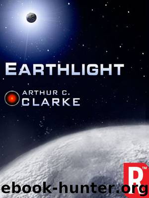 Earthlight (Arthur C. Clarke Collection) by Arthur C. Clarke