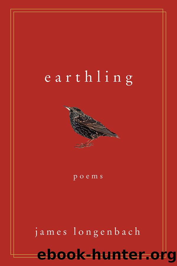 Earthling by James Longenbach