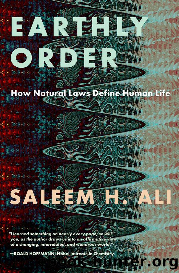 Earthly Order by Saleem H. Ali;