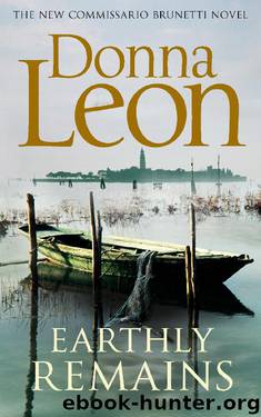 Earthly Remains by Donna Leon