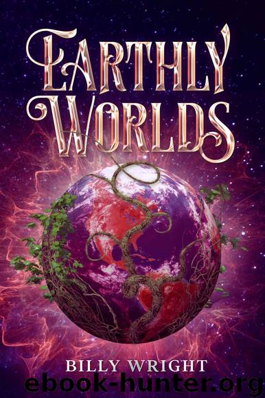 Earthly Worlds by Billy Wright