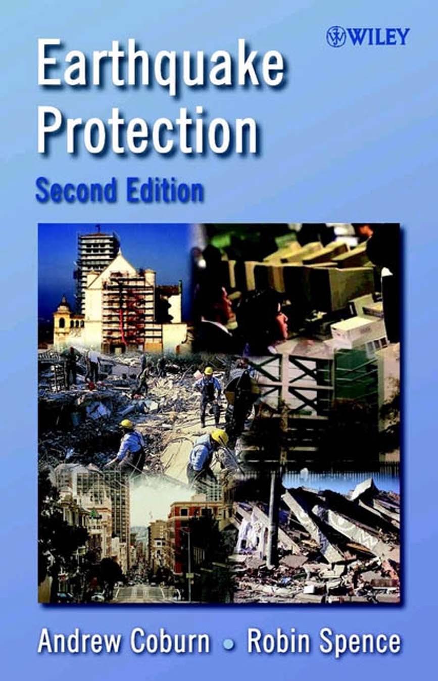 Earthquake Protection by Andrew Coburn Robin Spence