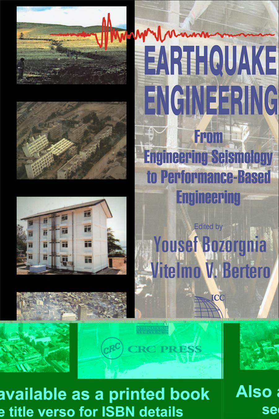 Earthquake engineering: from engineering seismology to performance-based engineering by Yousef Bozorgnia Vitelmo V. Bertero