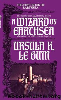 Earthsea #01 - A Wizard of Earthsea by Ursula K. Le Guin