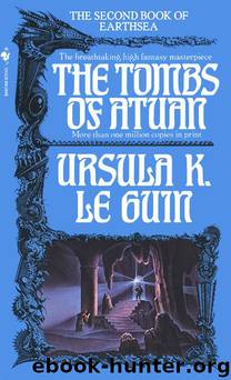 Earthsea #02 - The Tombs of Atuan by Ursula K. Le Guin