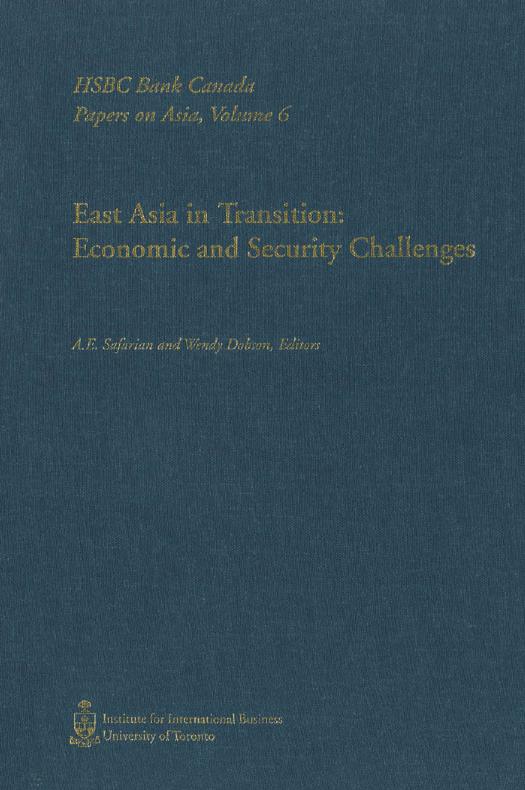 East Asia in Transition : Economic and Security Challenges by Wendy Dobson; A. E. Safarian