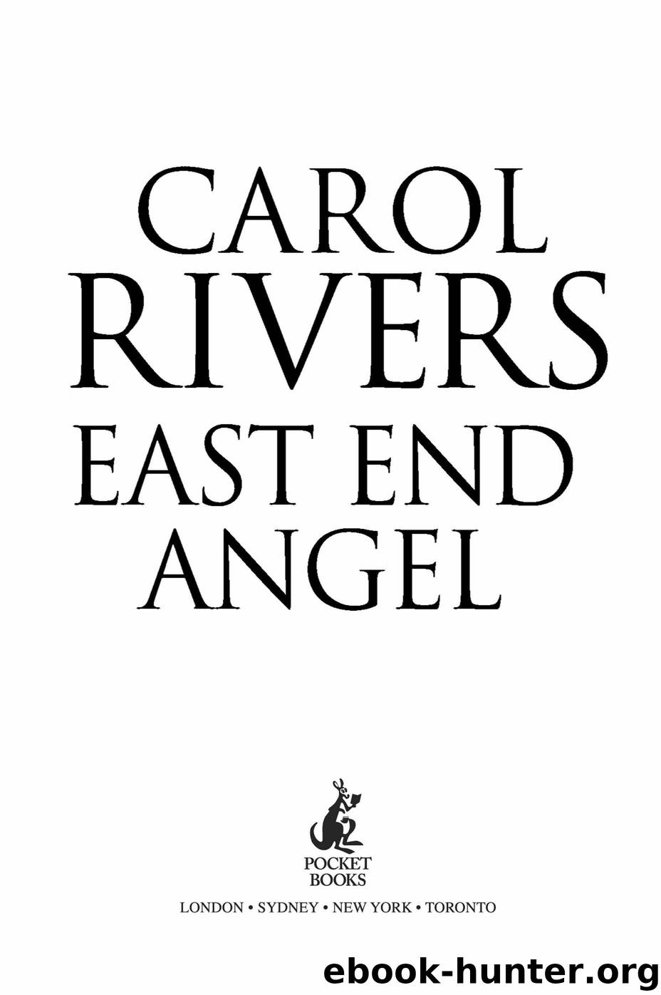 East End Angel by Rivers Carol