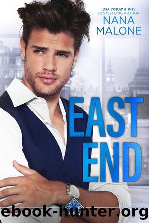 East End: The Hear No Evil Trilogy, Book 1 by Nana Malone