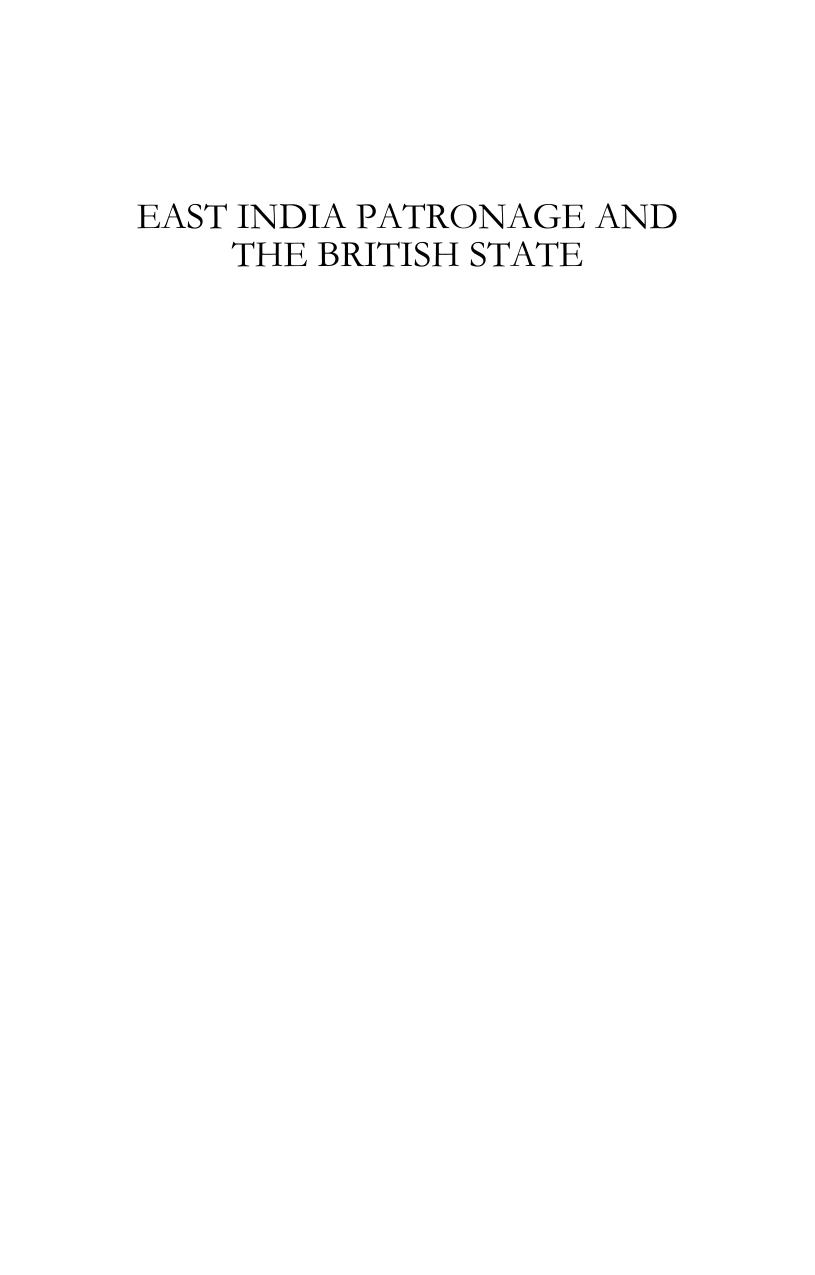 East India Patronage and the British State: The Scottish Elite and Politics in the Eighteenth Century by George K. McGilvary