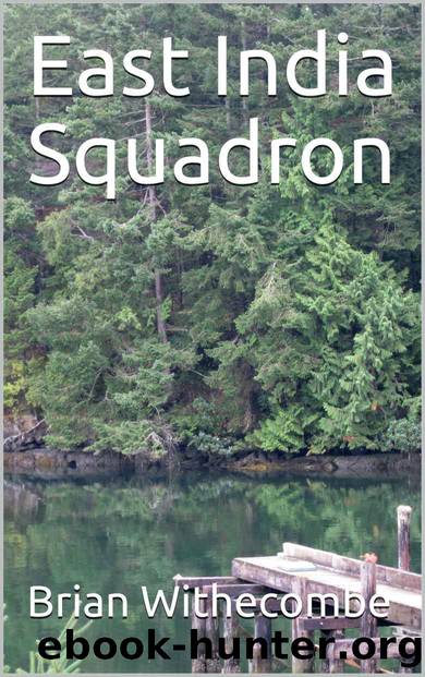 East India Squadron by Brian Withecombe
