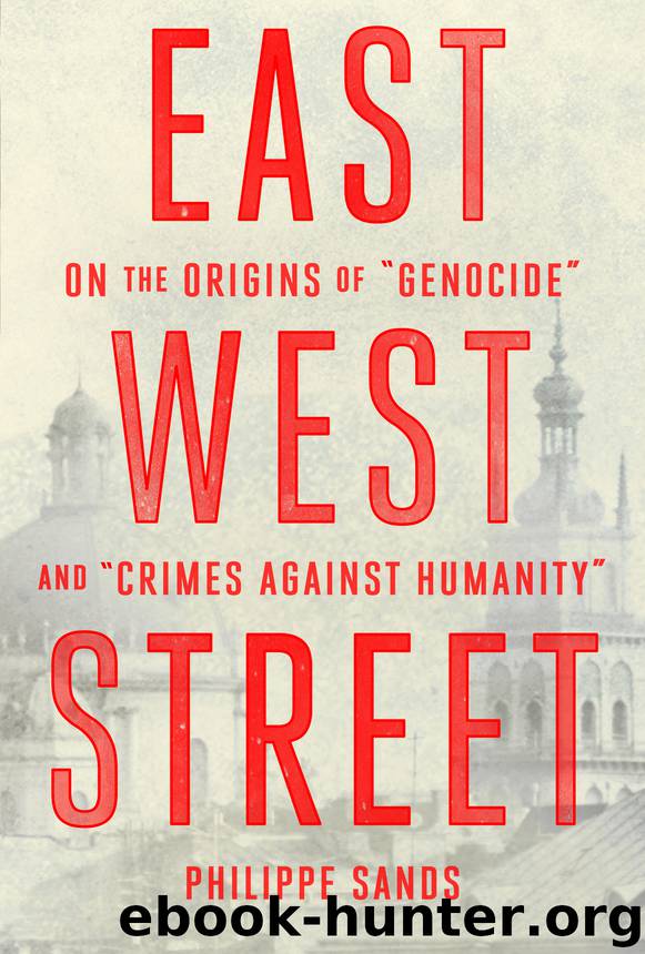 East West Street by Philippe Sands