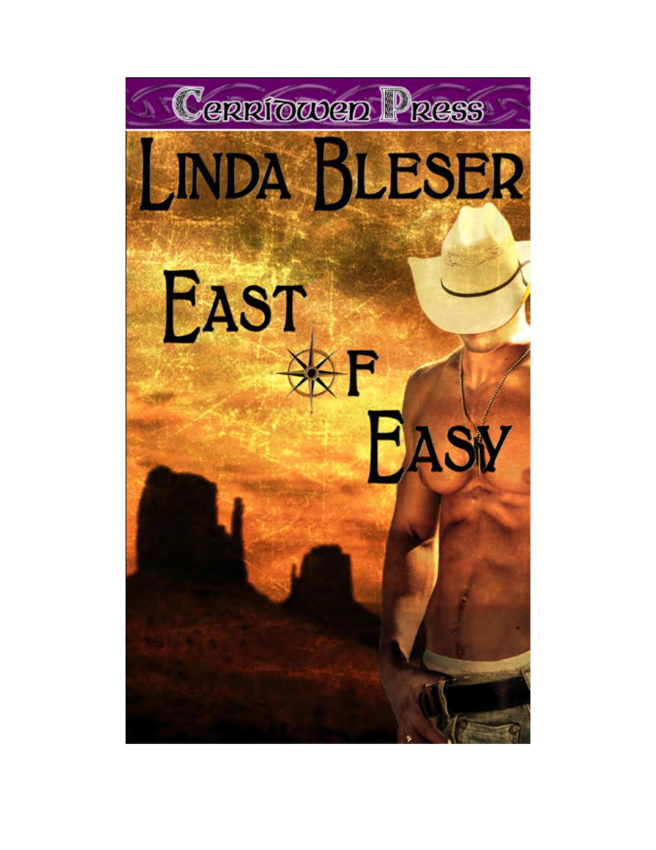 East of Easy by Linda Bleser