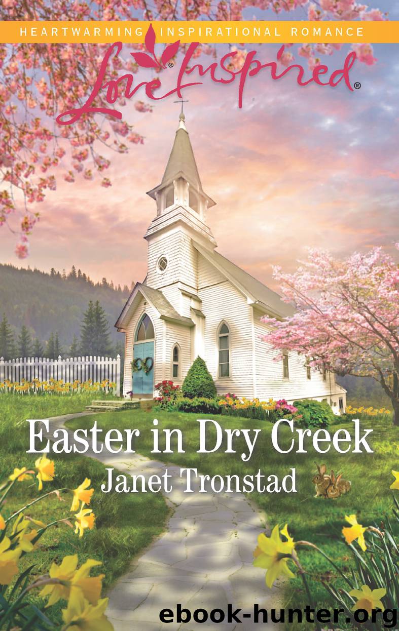 Easter in Dry Creek by Janet Tronstad