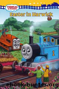 Easter in Harwick (Thomas & Friends) by W. Awdry