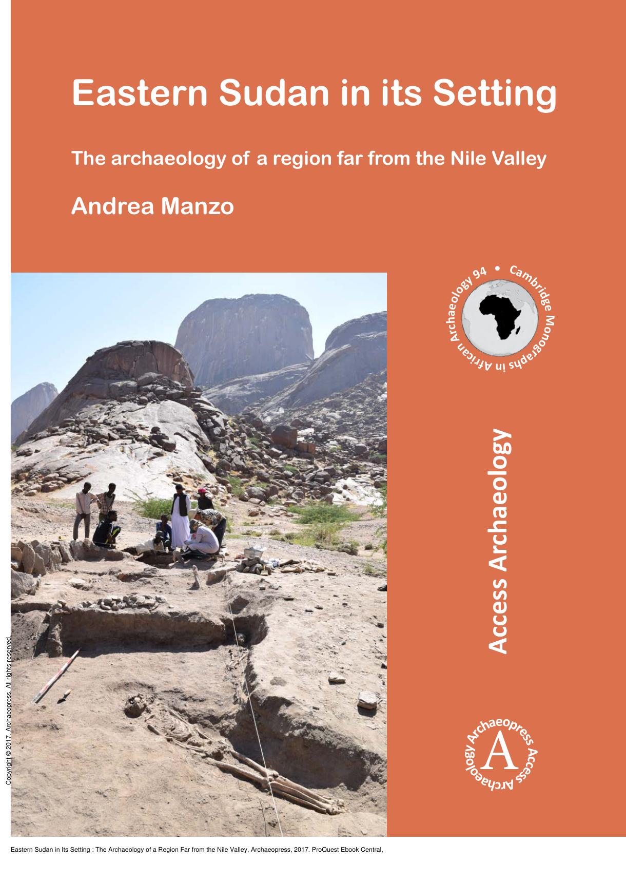Eastern Sudan in Its Setting: The Archaeology of a Region Far from the Nile Valley by Andrea Manzo