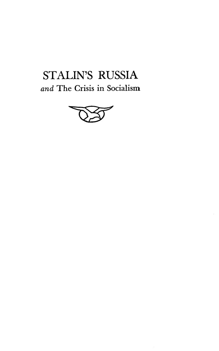 Eastman by Stalin's Russia & the Crisis in Socialism (1940)