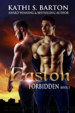 Easton: Forbidden: Paranormal Romance by Kathi S. Barton
