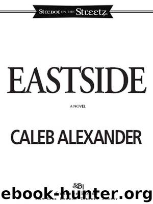 Eastside by Caleb Alexander