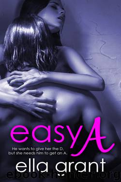 Easy A by Ella Grant