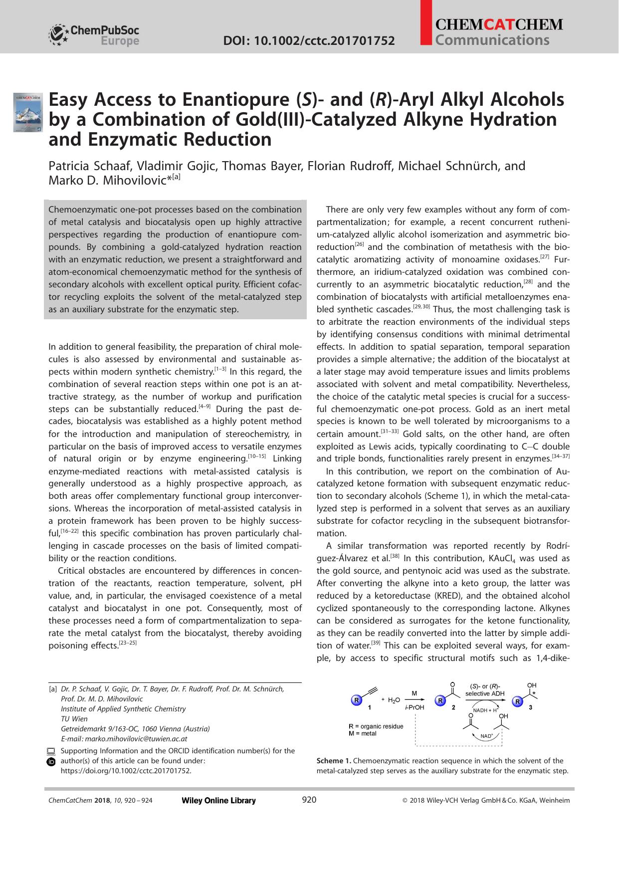 Easy Access to Enantiopure (S)â and (R)âAryl Alkyl Alcohols by a Combination of Gold(III)âCatalyzed Alkyne Hydration and Enzymatic Reduction by Unknown
