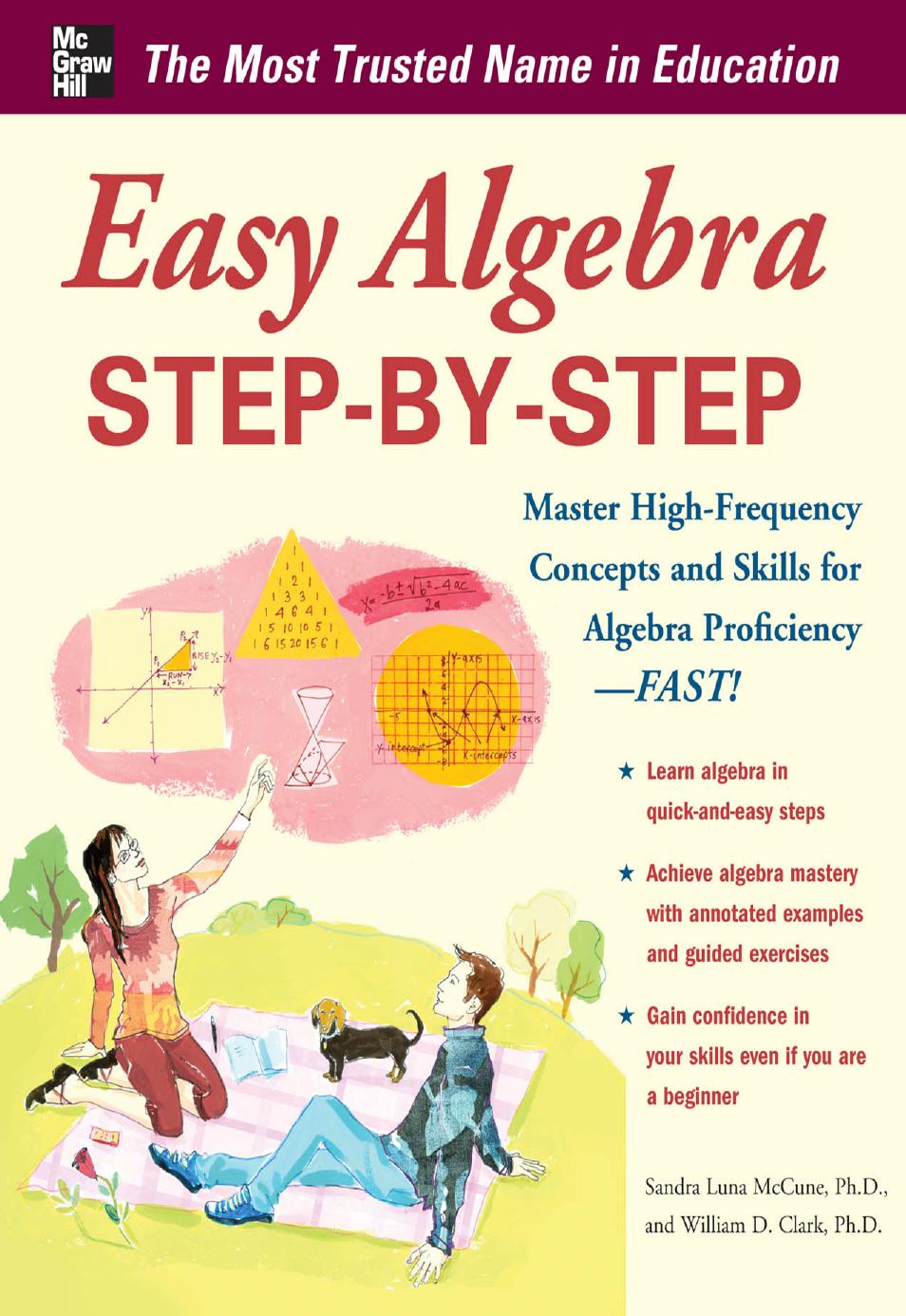 Easy Algebra Step-by-Step by Sandra Luna McCune William D. Clark