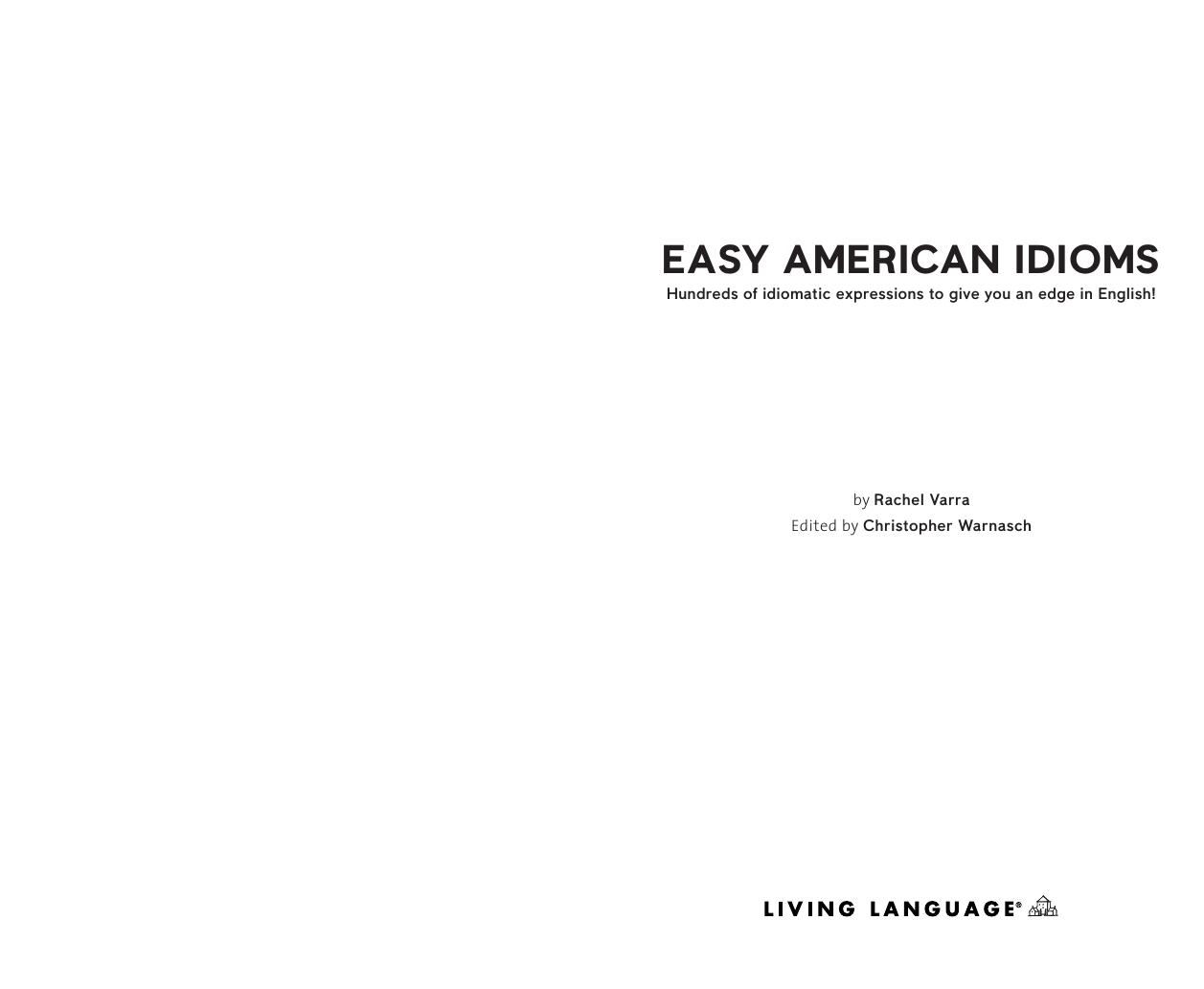 Easy American Idioms (ESL) by Living Language