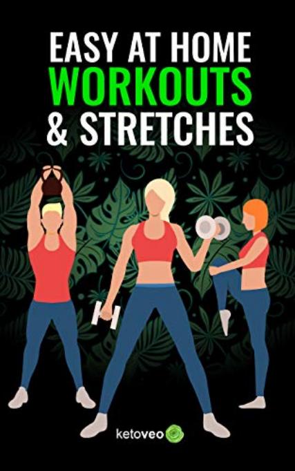 Easy At Home Workouts and Stretches by Ketoveo (