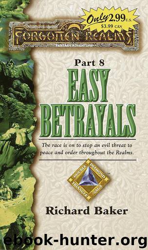 Easy Betrayals by Richard Baker