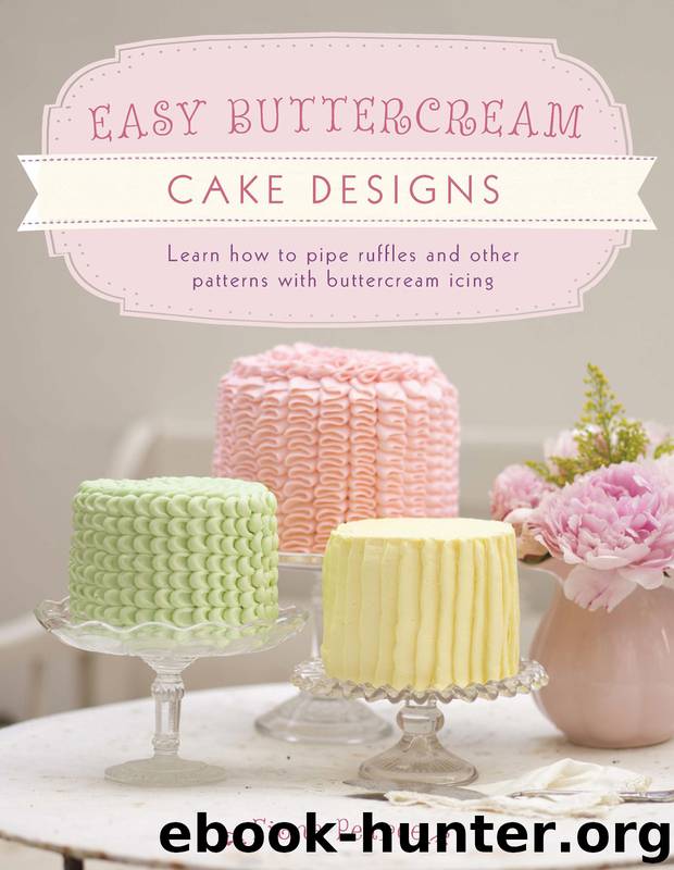 Easy Buttercream Cake Designs by Fiona Pearce