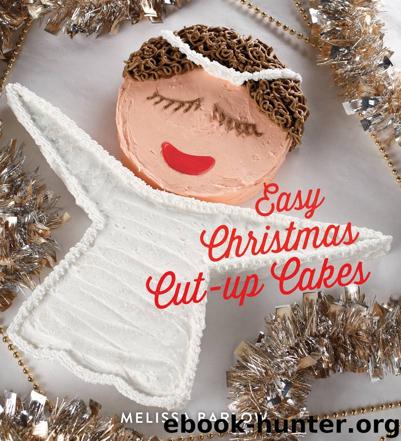 Easy Christmas Cut-up Cakes by Melissa Barlow