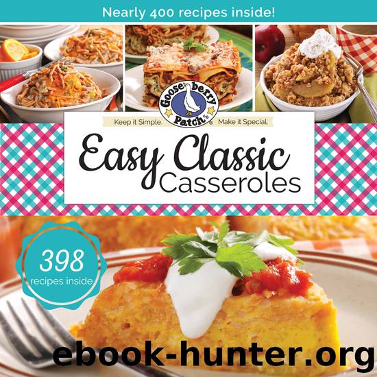 Easy Classic Casseroles by Vickie